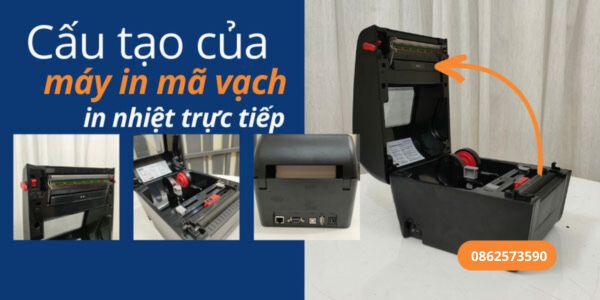 Cấu tạo của máy in mã vạch in nhiệt trực tiếp